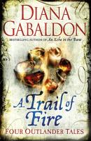 A Trail of Fire : Four Outlander Tales cover