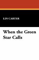 When the Green Star Calls cover