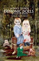 Satan's Toybox: Demonic Dolls cover