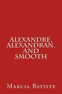 Alexandre, Alexandran, and Smooth cover