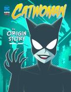 Catwoman : An Origin Story cover