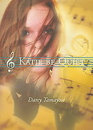 Katie Be Quiet cover