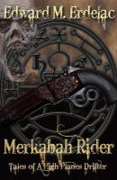 Merkabah Rider : Tales of a High Planes Drifter cover