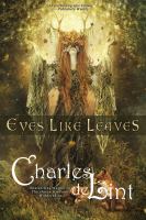 Eyes Like Leaves : A Novel cover