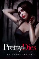 Pretty When She Dies cover