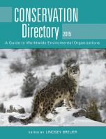 Conservation Directory 2015 : The Guide to Worldwide Environmental Organizations cover