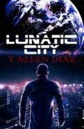 Lunatic City cover