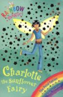 Charlotte the Sunflower Fairy (Rainbow Magic) cover