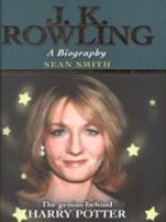 J. K. Rowling: A Biography cover