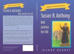 Susan B. Anthony And Justice for All cover