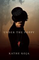 Under the Poppy : A Novel cover