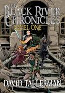 The Black River Chronicles : Level One (Digital Fiction Large Print Edition) cover