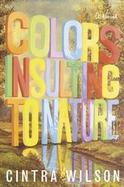 Colors Insulting To Nature cover