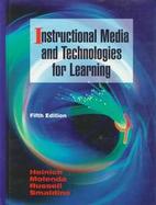 Instructional Media and Technologies for Learning cover
