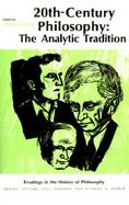 Twentieth-Century Philosophy: The Analytic Tradition cover