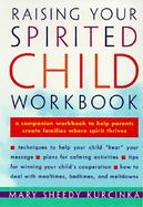 Raising Your Spirited Child Workbook cover