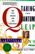 Taking the Quantum Leap The New Physics for Nonscientists cover