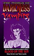 World of Darkness: Vampire: Blood on the Sun cover