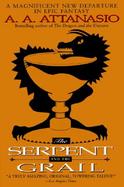 Serpent and the Grail cover