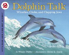 Dolphin Talk Whistles, Clicks, and Clapping Jaws cover