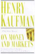 On Money And Markets: A Wall Street Memoir cover