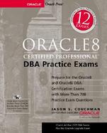 Oracle8 Certified Professional DBA Practice Exams with CDROM cover