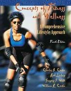 Concepts of Fitness and Wellness: A Comprehensive Lifestyle Approach cover