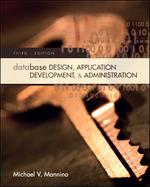 Database Design, Application Development, And Administration cover