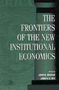 The Frontiers of the New Institutional Economics cover