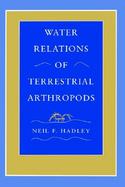 Water Relations of Terrestrial Arthropods cover