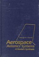 Aerospace Avionics Systems A Modern Synthesis cover