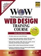 The Wow Web Design Training Course World Organization of Webmasters cover