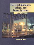 Electrical Machines, Drives, and Power Systems cover