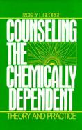 Counseling the Chemically Dependent cover