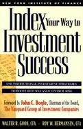 Index Your Way to Investment Success cover