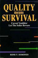 Quality Means Survival: Let the Seller Beware cover