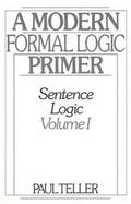 A Modern Formal Logic Primer Sentence Logic (volume1) cover