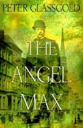 The Angel Max cover