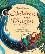 Children of the Dragon Selected Tales from Vietnam cover