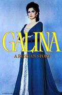 Galina A Russian Story cover