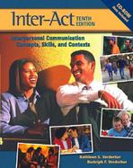 Verderber & Verderber's Inter-Act Interpersonal Communication Concepts, Skills, and Contexts cover