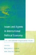 Issues and Agents in International Political Economy cover
