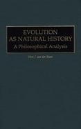 Evolution As Natural History A Philosophical Analysis cover