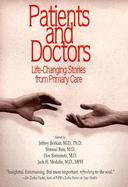Patients and Doctors Life-Changing Stories from Primary Care cover