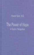 The Power of Hope: A Doctor's Perspective cover