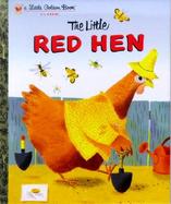 The Little Red Hen A Favorite Folk-Tale cover
