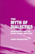 The Myth of Dialectics cover