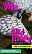Bird Brained A Rachel Porter Mystery cover