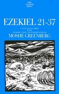 Ezekiel 21-37: A New Translation with Introduction and cover