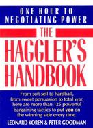 Haggler's Handbook: One Hour to Negotiating Power cover